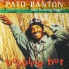 PATO BANTON BUBBLING HOT CD NEW SAME DAY DISPATCH