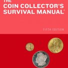 The Coin Collector's Survival Manual 5th Edition
