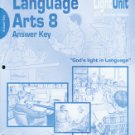 Christian light Publications Language Arts 8/Answer key 801-805