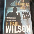 F. Paul Wilson - The Haunted Air