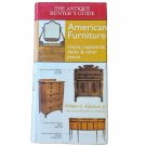 The Antique Hunter's Guide The American Furniture William C Ketchum Jr 2000