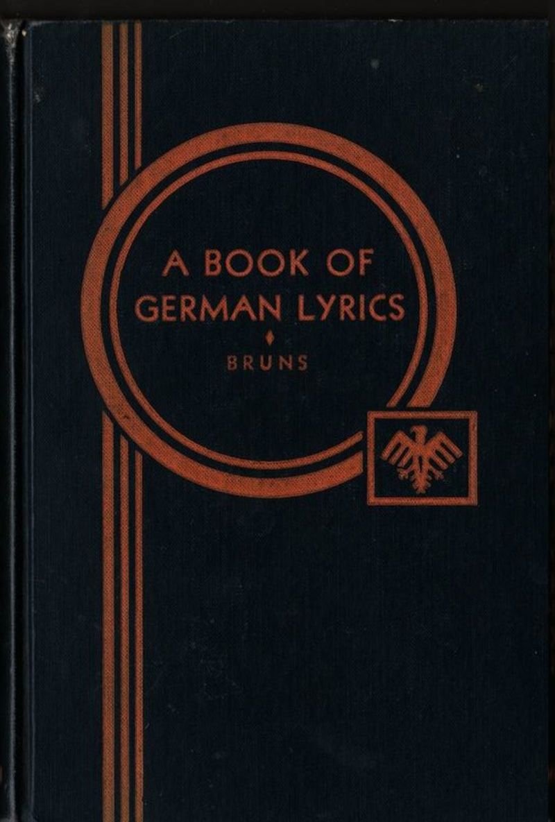 A Book of German Lyrics - Friedrich Bruns - 1921 - Vintage Book