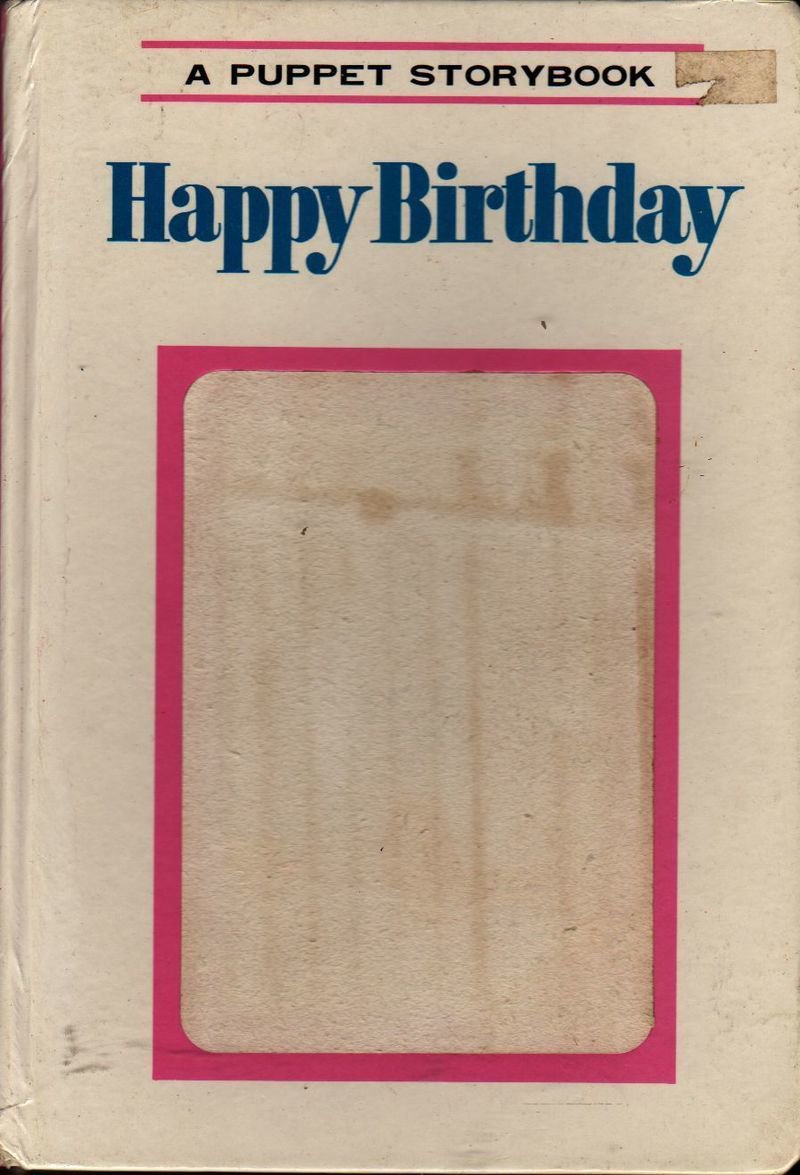 Happy Birthday a Puppet Storybook - Tadasu Izawa and Shigemi Hijikata - 1969 - Vintage Book
