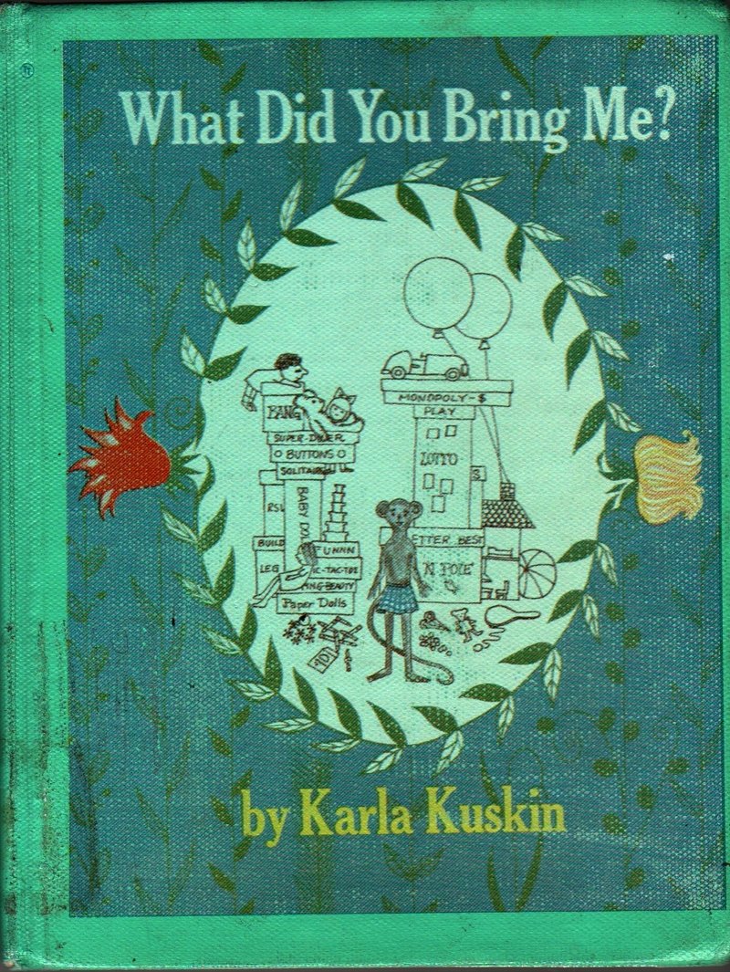 What Did You Bring Me - Karla Kuskin - 1973 - Vintage Kids Book
