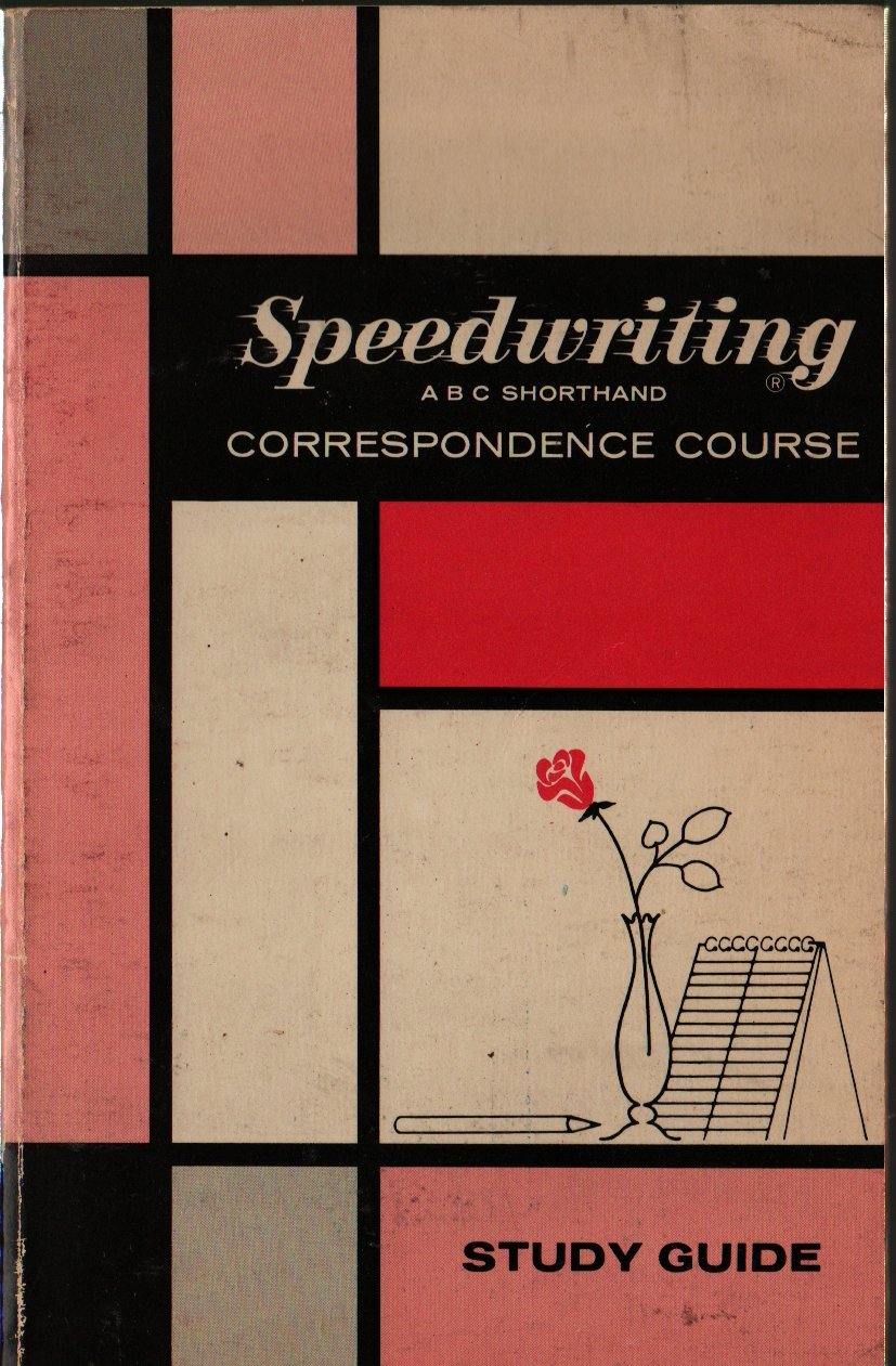 Speedwriting ABC Shorthand Correspondence Course Study Guide - 1966 - Vintage Text Book