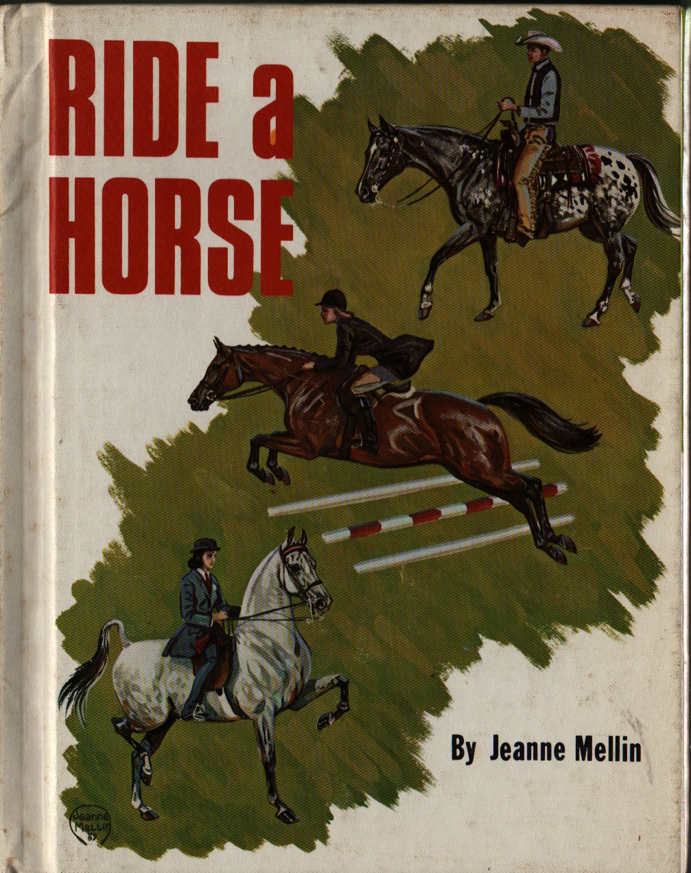Ride a Horse - Jeanne Mellin - 1970 - Vintage Book