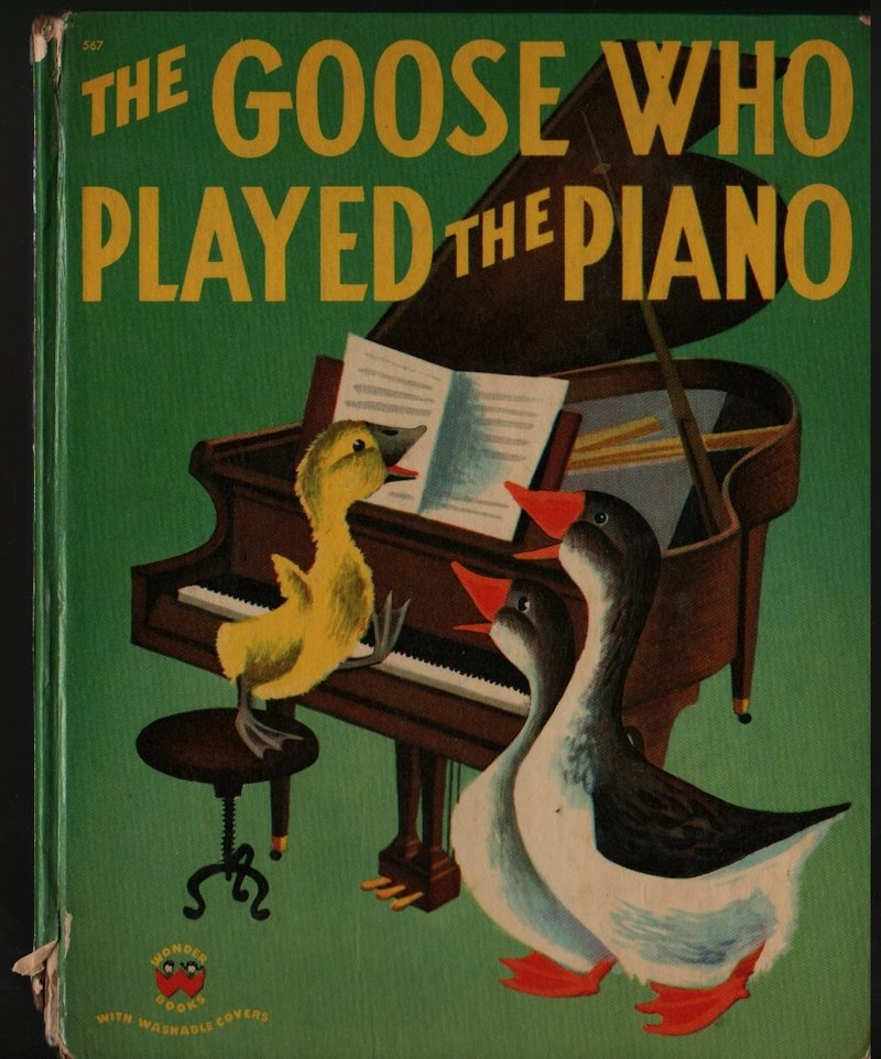 The Goose Who Played the Piano - Alf Evers - Dellwyn Cunningham - 1951 - Vintage Kids Book