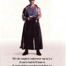 1990 Arnold Schwarzenegger Ad~undercover cop in L.A.