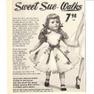 1950s American Character Sweet Sue Doll Ad~She Walks