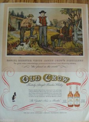 1954 Old Crow Whiskey Print Ad~Daniel Webster Visits James Crow's Distillery~50s