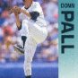 1992 Fleer 92 Donn Pall UER/(Called Dunn on/card back)
