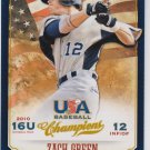 2013 USA Baseball Champions 96 Zach Green 2013 USA Baseball Champions 96 Zach Green