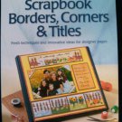 Scrapbook Borders, Corners, and Titles