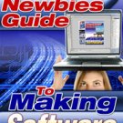 The Newbies Guide To Making Software