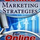 Offline Marketing Strategies For Online Businesses