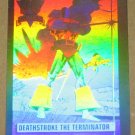 DC Cosmic Cards (Impel 1991) Hologram Card DCH3- Deathstroke the Terminator EX