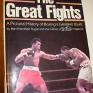 THE GREAT FIGHTS ~ A Pictorial Boxing History !