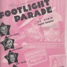 JAMES CAGNEY+3 ~ Footlight Parade~Rare Sheet Music *