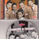 SMOOCHIN' IN CHICAGO *CD !
