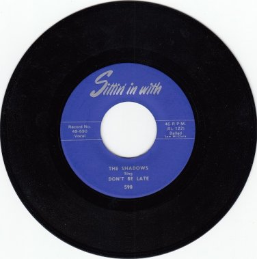 SHADOWS ~ Don't Be Late*Mint-45 !