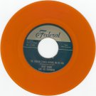 DOMINOES ~ These Foolish Things Remind Me Of You*M-45*RARE ORANGE WAX !