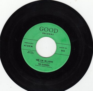 ELCHORDS ~ Gee I'm In Love*Mint-45 !