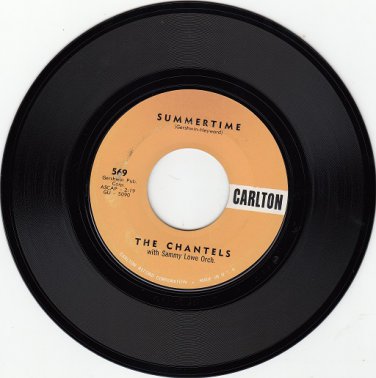 CHANTELS ~ Summertime*VG+*45 !