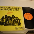 GIRLS GIRLS GIRLS AND MORE GIRLS * LP !