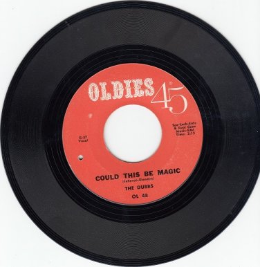 DUBS ~ Could This Be Magic*Mint-45 !