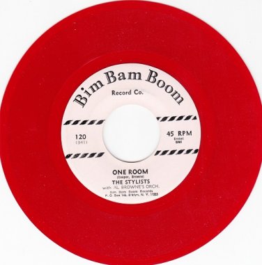 STYLISTS ~ One Room*Mint-45*RARE RED WAX 45 !