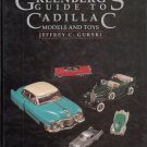 GREENBERG'S GUIDE TO CADILLAC MODELS AND TOYS !