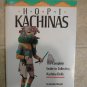 HOPI KACHINAS DOLLS !