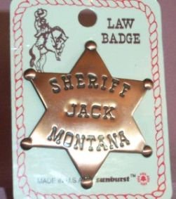 Vintage Law Brass Badge, SHERIFF JACK MONTANA, Like New