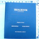 TRIALBOOK 2ND EDITION LITIGATION LIBRARY, Sonsteng, Haydock, 1995 West looseleaf
