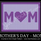 Mom - Mother's Day - Afghan Crochet Graph Pattern Chart
