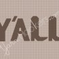 Y'ALL - Afghan Crochet Graph Pattern Chart