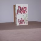 The Fortune Hunter By Meagan McKinney