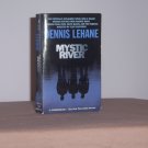 Mystic River By Dennis Lehane