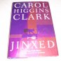 Jinxed by Carol Higgins Clark Hardcover