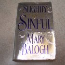 Slightly Sinful by Mary Balogh