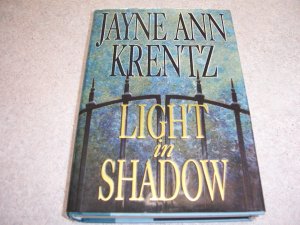 Light in Shadow by Jayne Ann Krentz Hardcover