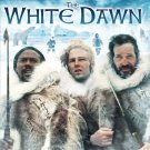 The White Dawn - DVD - 1974 Warren Oates, Timothy Bottoms, Louis Gossett Jr. MOD The White Dawn - DVD - 1974 Warren Oates, Timothy Bottoms, Louis Gossett Jr. MOD