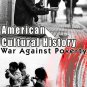 American Cultural History - War Against Poverty (DVD, 2005)