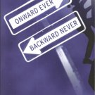Onward Ever, Backward Never by Marie Thieme (2004, Paperback)