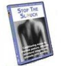 Stop The Slouch DVD