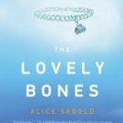 The Lovely Bones (Paperback – 2004) by Alice Sebold