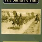 The Santa Fe Trail  (Paperback – 1972 ) by R. L. Duffus