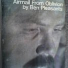 Airmail From Oblivion by Ben Pleasants (Paperback-1975)