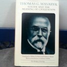Suicide and the Meaning of Civilization (Hardcover – 1970) by Thomas G. Masaryk