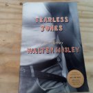 Fearless Jones (Advance Readers Copy) by Walter Mosley
